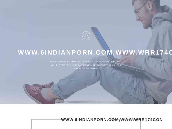 ﻿WWW.6INDIANPORN.COM,WWW.WRR174CON_成人首頁