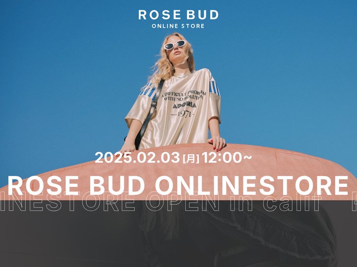 ROSE BUD