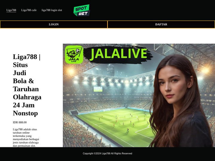 Liga788 | Situs Judi Bola & Taruhan Olahraga 24 Jam Nonstop